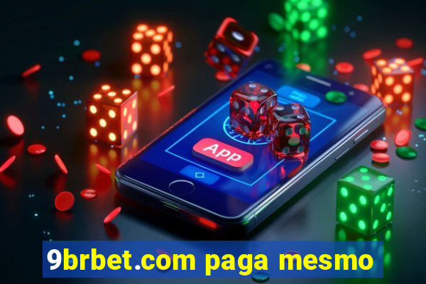 9brbet.com paga mesmo